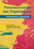 Psicossociologia das Organizações - Fundamentos e aplicações