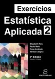 Exercícios de Estatística Aplicada – Vol. 2