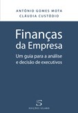 Finanças da Empresa - Um Guia para a Análise e Decisão de Executivos