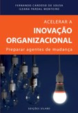 Acelerar a Inovação Organizacional