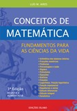 Conceitos de Matemática-Fundamentos para as Ciências da Vida