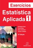 Exercícios de Estatística Aplicada – Vol. 1 - 3ª Ed.