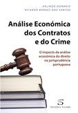 Análise Económica dos Contratos e do Crime – O Impacto da An. Econ. do Direito na Jurisprudência Pt