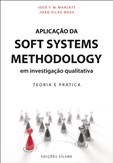 Aplicação da Soft Systems Methodology em Investigação Qualitativa
