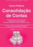 Casos Práticos de Consolidação de Contas - 2ª Edição revista e aumentada