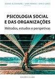 Psicologia Social e das Organizações - Métodos, estudos e perspetivas
