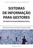 Sistemas de Informação para Gestores em Tempo de Transformação Digital