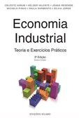 Economia Industrial - Teoria e Exercícios Práticos - 3ª edição