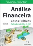 Análise Financeira - Casos Práticos - Aplicação no âmbito do SNC 3ª ED