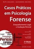 Casos Práticos em Psicologia Forense - 3ª Edição