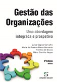 Gestão das Organizações – Uma abordagem integrada e prospetiva - 4ª Edição