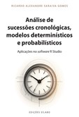 Análise de Sucessões Cronológicas, Modelos Determinísticos e Probabilísticos