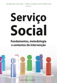 Serviço Social - Fundamentos, metodologia e contextos de intervenção