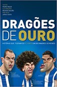 FC Porto - Dragões de Ouro