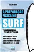 A Preparação Física no Surf - Treino funcional e treino em piscina