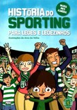 História do Sporting para Leões e Leõezinhos