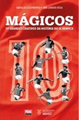 Mágicos - 10 grandes criativos da história do SL Benfica