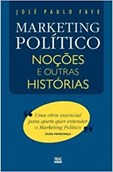 Marketing Político - Noções e outras histórias