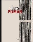 Júlio Pomar - Obra Gráfica/Graphic Work