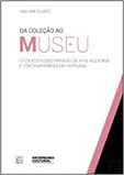 Da Coleção ao Museu