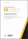 Lisboa em Festa: A Exposição Retrospetiva de Arte Ornamental