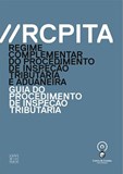 RCPITA-Regime Complementar Procedimento Inspeção Tributária