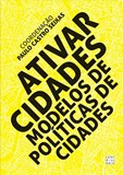 ATIVAR CIDADES. Modelos de Políticas de Cidades