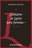 Glossário de Latim Para Juristas - 12ª Edição