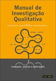 Manual de Investigação Qualitativa - Conceção, Análise e Aplicações