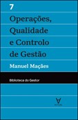 Operações, Qualidade e Controlo de Gestão - Volume VII