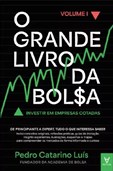 O Grande Livro da Bolsa - Vol. I