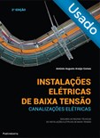 Instalações Elétricas de Baixa Tensão - Canalizações... (2.ª Edição) - Usado