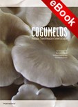 Cogumelos - Produção, Transformação e Comercialização - eBook