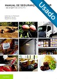 Manual de Segurança Alimentar - Da Origem ao Consumo - Usado
