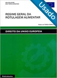 Regime Geral da Rotulagem Alimentar - Usado