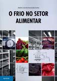 O Frio no Setor Alimentar