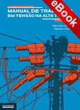 Manual de Trabalhos em Tensão na Alta Tensão - eBook