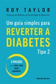 Um Guia Simples para Reverter a Diabetes Tipo 2
