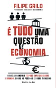 É tudo uma questão de Economia