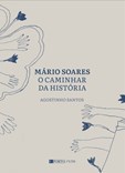 Mário Soares: O Caminhar da História