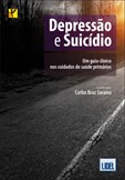 Depressão e Suicídio - Um Guia Clínico nos Cuidados de Saúde Primários