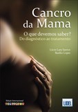 Cancro da Mama - O que devemos saber?