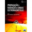 Propagação Radiação de Ondas