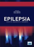 Epilepsia - Conceitos, Diagnóstico e Tratamentos