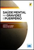 Saúde Mental na Gravidez e Puerpério