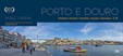 Porto e Douro Panorâmico