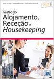 Gestão do Alojamento, Receção e Housekeeping