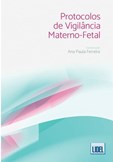 Protocolos de Vigilância Materno-Fetal