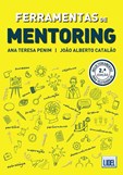 Ferramentas de Mentoring - 2.ª Edição Atualizada e Aumentada