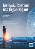 Melhoria Contínua nas Organizações